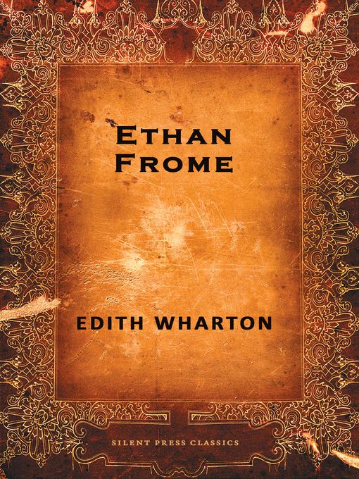 Title details for Ethan Frome by Edith Wharton - Available